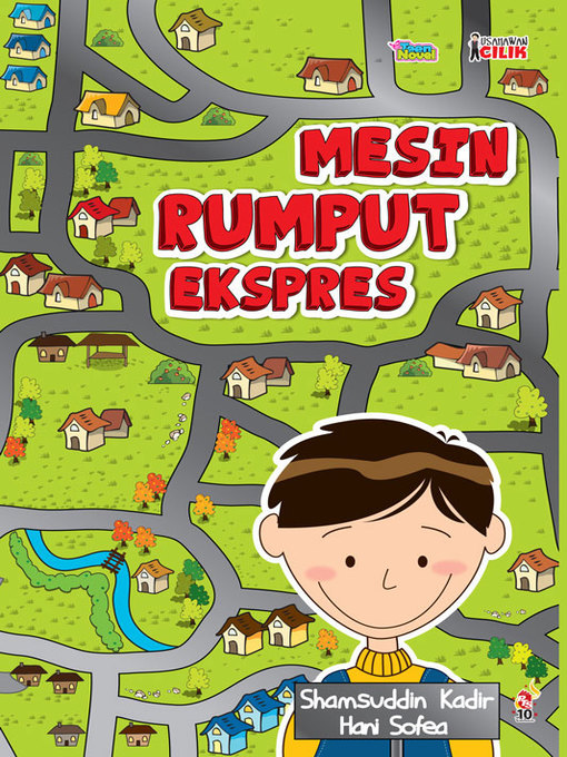 Title details for Usahawan Cilik: Mesin Rumput Ekspres by Shamsuddin Abdul Kadir - Available